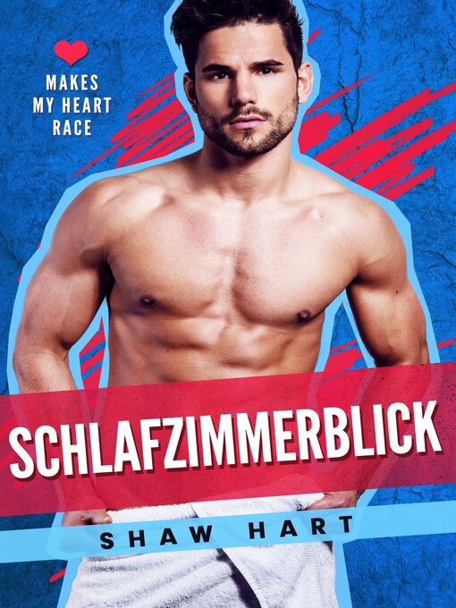 Title details for Schlafzimmerblick by Shaw Hart - Available